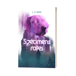 Les Spécimens roses